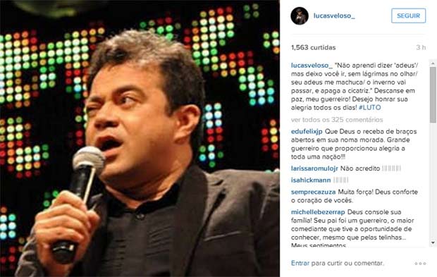 Mensagem deixada pelo filho Lucas Veloso: "Guerreiro". Foto: Instagram/Reprodução